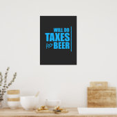 Poster Le Comptable Effectuera Des Taxes Pour La Bière (Cuisine)