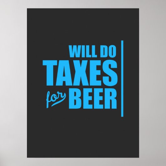 Poster Le Comptable Effectuera Des Taxes Pour La Bière (Devant)
