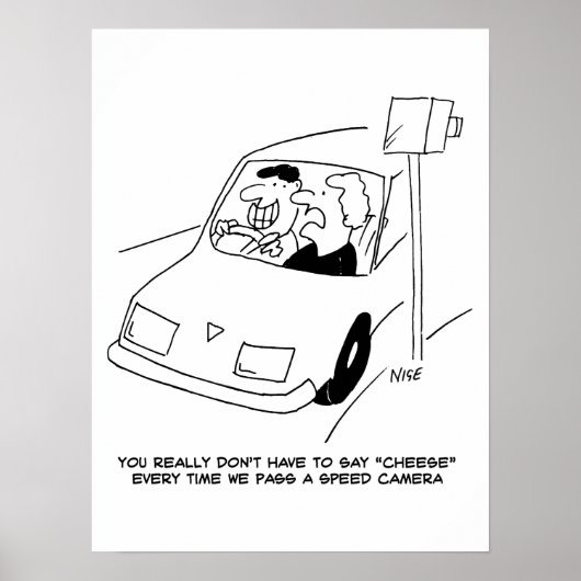 Poster Le conducteur dit du fromage en passant une caméra (Devant)