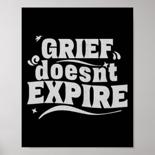Poster Le deuil n'expire pas - Santé mentale et citation