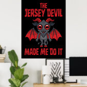 Poster Le Diable du New Jersey m'a fait faire ça (Bureau à domicile)
