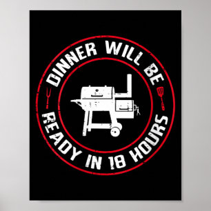 Poster Le dîner des femmes sera prêt dans 18 heures bbq d