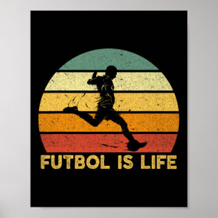 Poster Le football est la vie Costume de joueur de footba