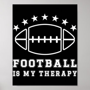 Poster Le Football Est Ma Thérapie Le Football Américain