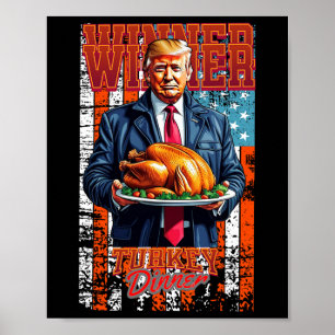 Poster Le gagnant du dîner turc Thanksgiving Trump