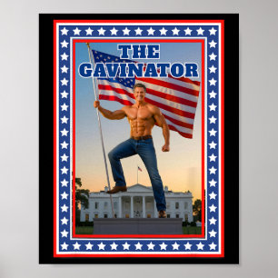 Poster Le Gavinator Drôle Gavin Newsom Troll Trump Me