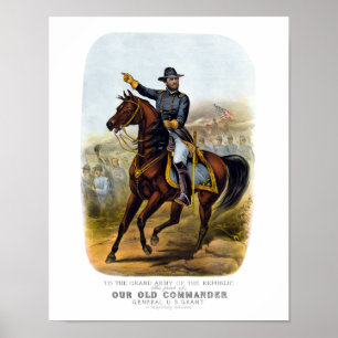 Poster Le Général Grant -- Notre vieux commandant