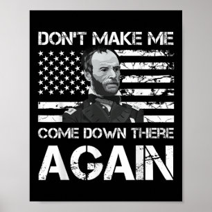 Poster Le Général Sherman Ne Me Fait Pas Redescendre Là-B