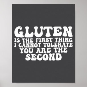 Poster Le gluten est la première chose que je ne peux pas