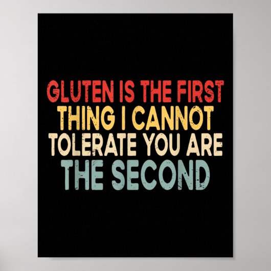 Poster Le Gluten Est La Première Chose Que Je Ne Peux Pas (Devant)