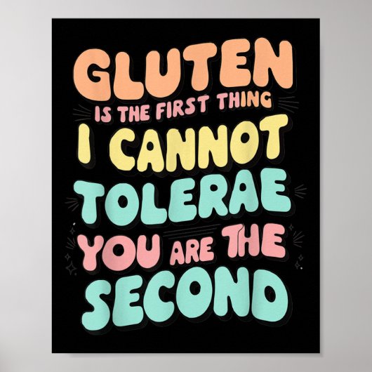 Poster Le Gluten Est La Première Chose Que Je Ne Peux Pas (Devant)