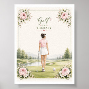 Poster Le golf est ma thérapie pour golfeuse