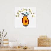 Poster Le golf illumine ma vie (Cuisine)
