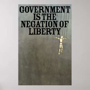 Poster Le gouvernement est la négation de la copie de