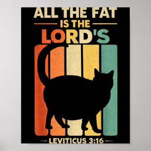 Poster Le gras appartient au Seigneur Lévitique 3_16 Vint