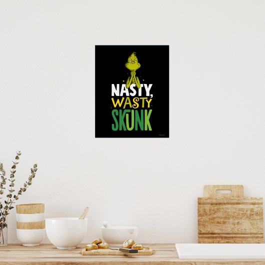 Poster Le Grinch | Nasty Wasty Skunk (Cuisine)