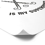 Poster Le hockey sur gazon est ma superpuissance (Coin)