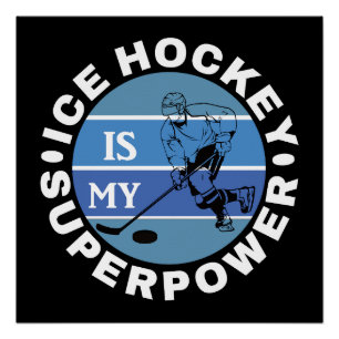 Poster Le hockey sur glace est ma superpuissance