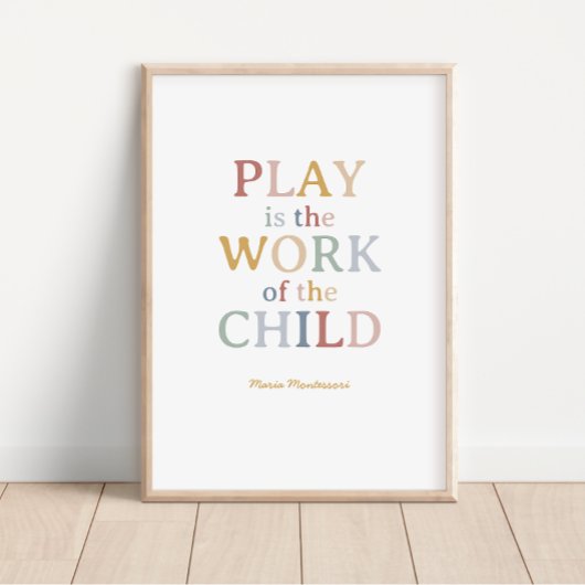 Poster Le jeu est l'oeuvre de l'enfant Maria Montessori