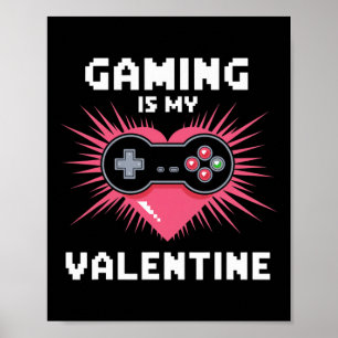 Poster Le jeu est mon Valentin Drôle de joueur hommes fem