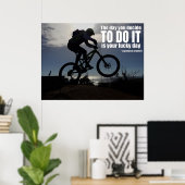 Poster Le jour où vous décidez de le faire est votre jour (Bureau à domicile)