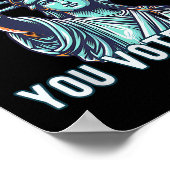 Poster Le Jour Pour Lequel Vous Avez Voté - Anti Trump Su (Coin)