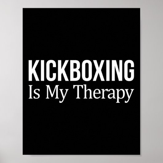Poster Le kickboxing est ma thérapie - (Devant)