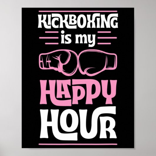 Poster Le kickboxing est mon heure heureuse Funny Mixed M (Devant)
