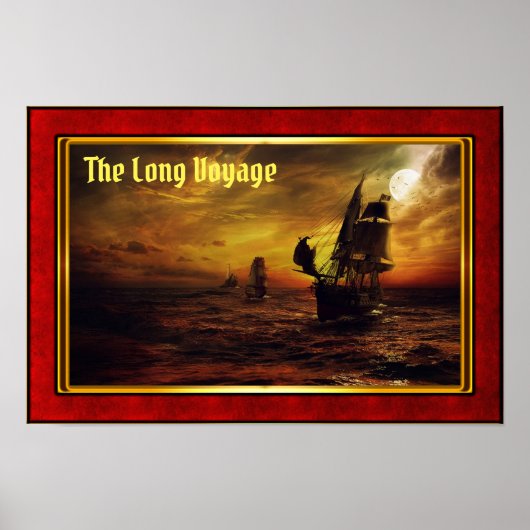 Poster Le Long Voyage - Galions à voile (Devant)