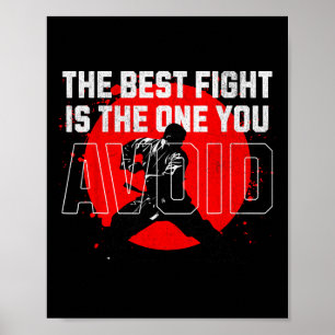 Poster Le Meilleur Combat Est Celui Que Vous Évitez. Met 
