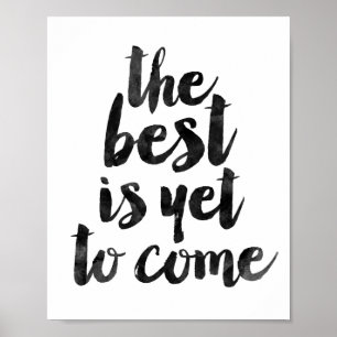 Poster Le meilleur est de venir encore