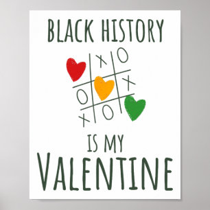 Poster Le Mois de l'histoire des Noirs est ma Saint Valen
