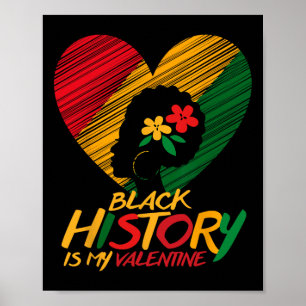 Poster Le Mois de l'Histoire des Noirs est ma Valentine F