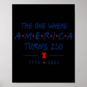 Poster Le moment où l'Amérique aura 250 ans 1776 2026