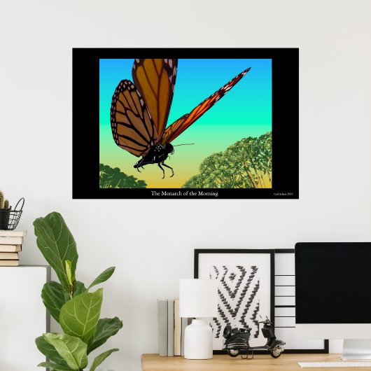 Poster Le monarque du matin (Bureau à domicile)