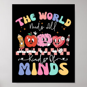 Poster Le Monde a Besoin de Toutes Sortes d'Esprits Éduca