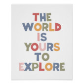 Poster Le Monde Est À Vous D'Explorer (Devant)