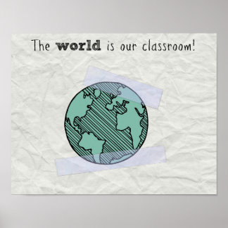 Poster Le monde est notre salle de classe