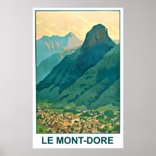 Poster Le Mont-Dore, montagnes d'Auvergne-Rhône Alpes, Fr