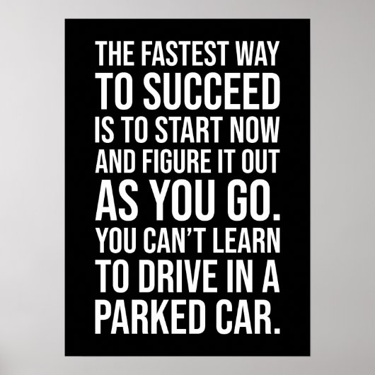 Poster Le Moyen Le Plus Rapide De Réussir - La Motivation (Devant)