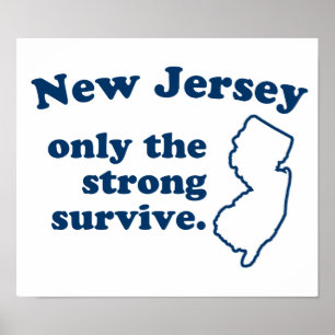 Poster Le New Jersey Seule La Forte Survie