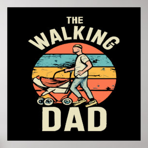 Poster le papa qui marche
