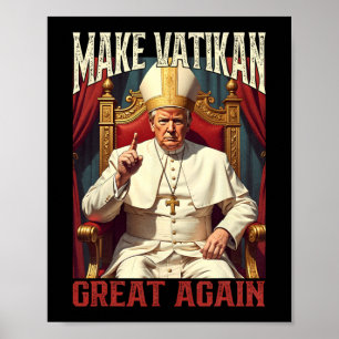 Poster Le Pape Trump Drôle Le Président Trump Veut Être L