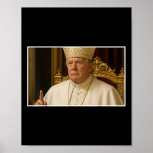 Poster Le Pape Trump Drôle Président Le prochain Pape