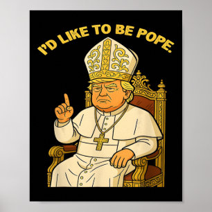 Poster Le pape Trump drôle Trump Vatican Christian Retro