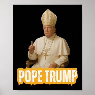 Poster Le pape Trump drôle Trump Vatican Christian Retro