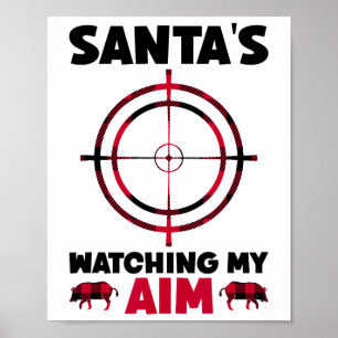 Poster Le père Noël surveille ma visée - Chasse au sangli