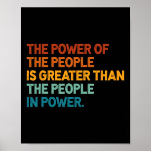 Poster Le Peuple Du Pouvoir Est Plus Grand Que Le Peuple 
