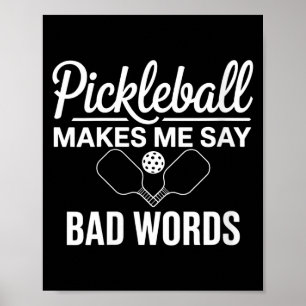 Poster Le pickleball féminin me fait dire des gros mots d