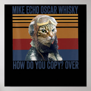 Poster Le pilote de chat Mike Echo Oscar Whisky Costume C